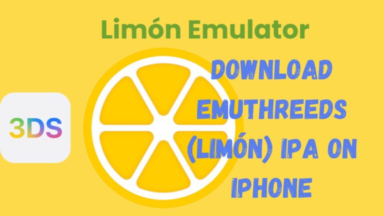 Как загрузить и установить EmuThreeDS (теперь Limón) IPA на iPhone